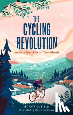 Field, Patrick - The Cycling Revolution