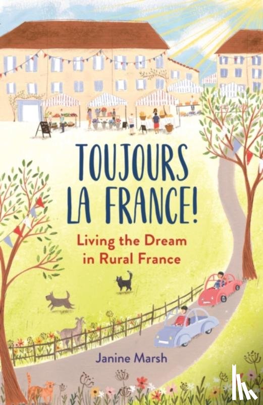 Marsh, Janine - Toujours la France!