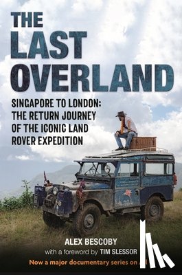 Bescoby, Alex - The Last Overland