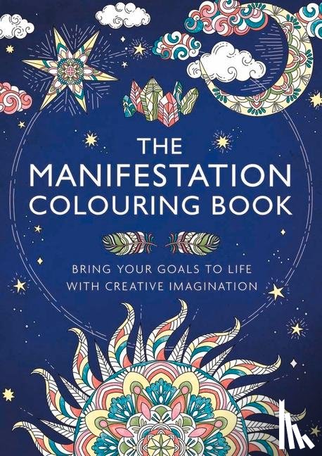 Thackray, Gill - The Manifestation Colouring Book