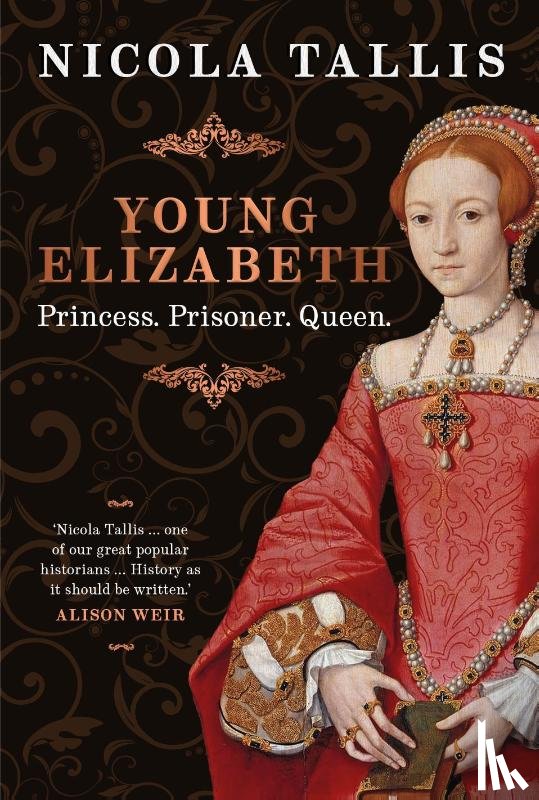 Tallis, Nicola - Young Elizabeth