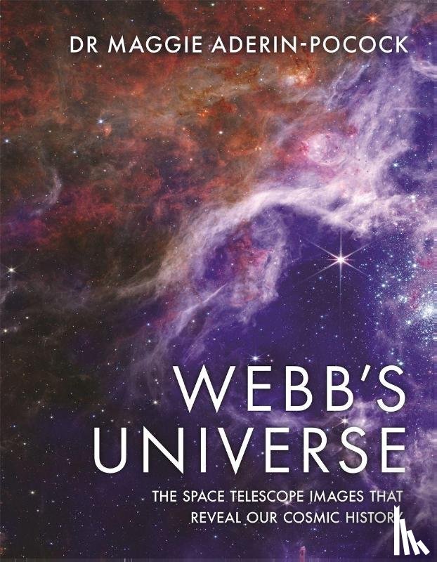 Aderin-Pocock, Dr Maggie - Webb's Universe