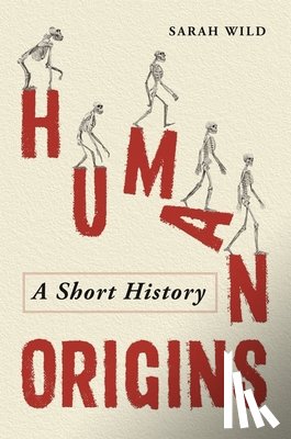 Wild, Sarah - Human Origins