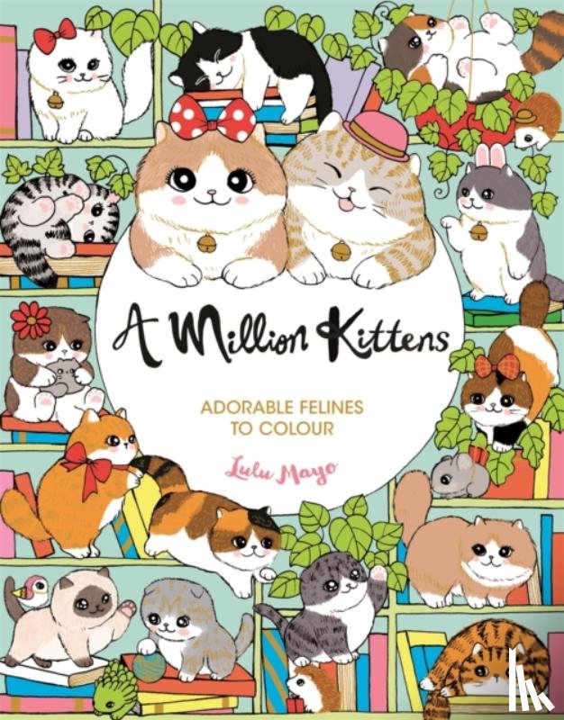 Mayo, Lulu - A Million Kittens