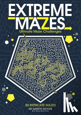 Moore, Gareth - Extreme Mazes