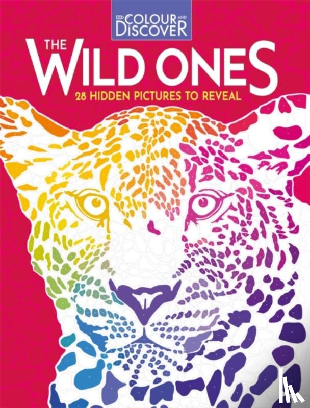 Buster Books, Jackson, Max - Colour and Discover: The Wild Ones