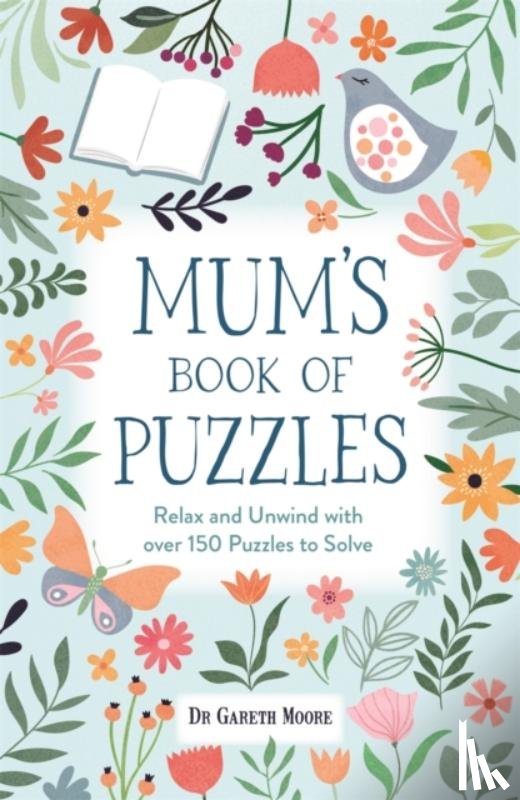 Moore, Dr Gareth - Mum’s Book of Puzzles