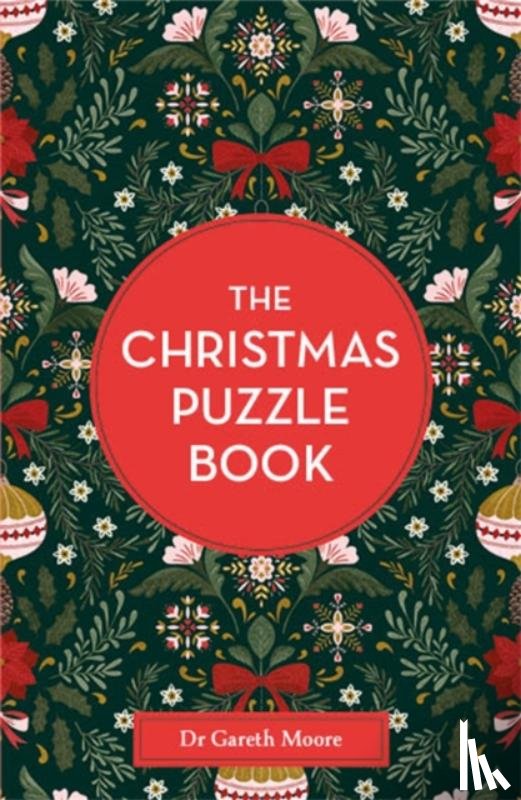 Moore, Dr Gareth - The Christmas Puzzle Book