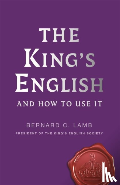 Lamb, Bernard C. - The King's English