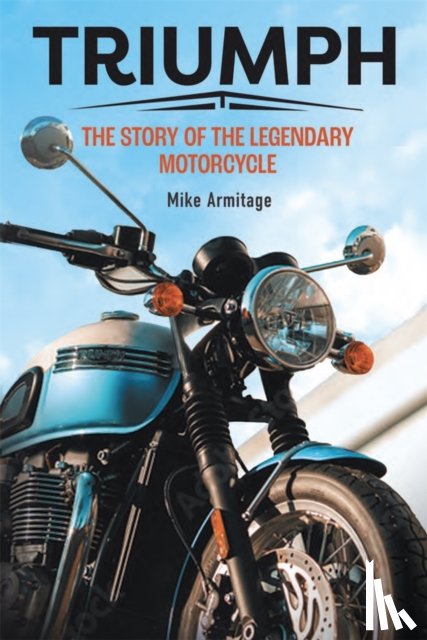 Armitage, Mike - Triumph