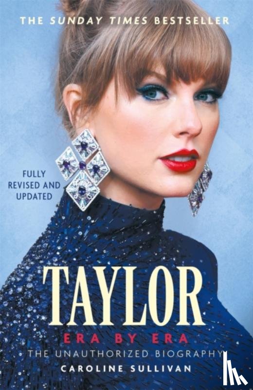 Sullivan, Caroline - Taylor Swift: Era by Era