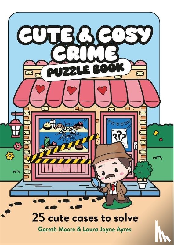 Moore, Dr Gareth, Ayres, Laura Jayne - Cute and Cosy Crime Puzzle Book