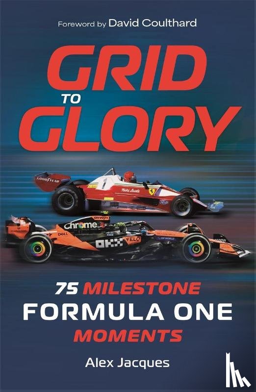 Jacques, Alex - Grid to Glory