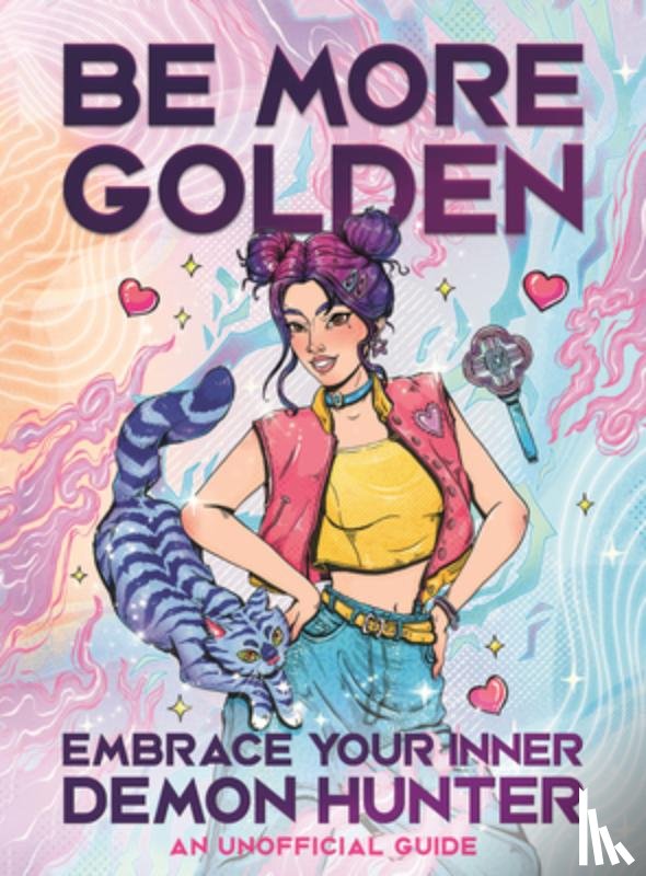 Guillaume, Jenna - Be More Golden: Embrace Your Inner Demon Hunter