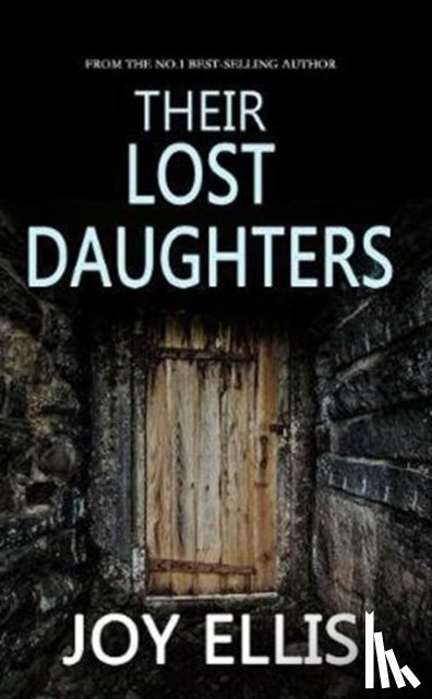 Ellis, Joy - Their Lost Daughters