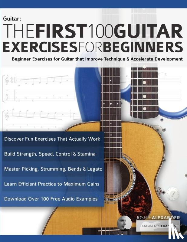 Alexander, Joseph - The First 100 Guitar Exercises for Beginners