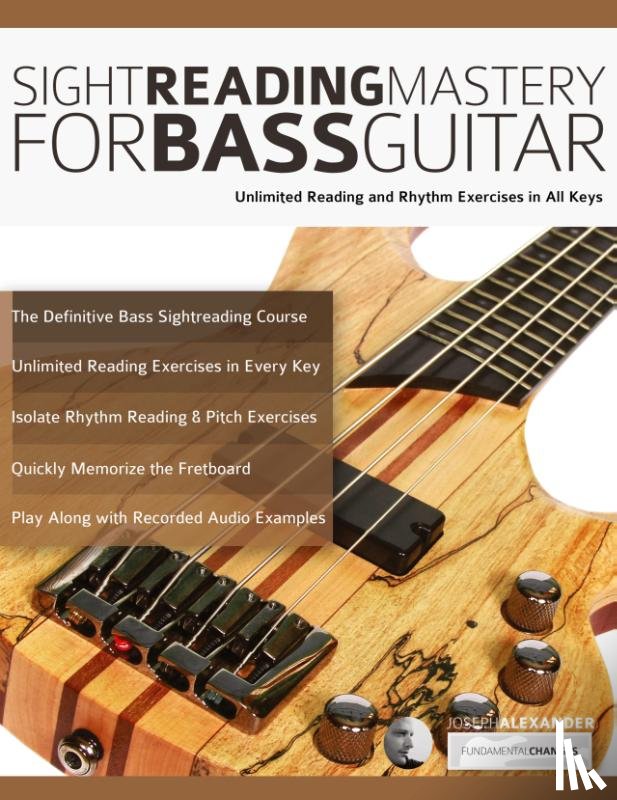 Alexander, Joseph - Sight Reading Mastery for Bass Guitar