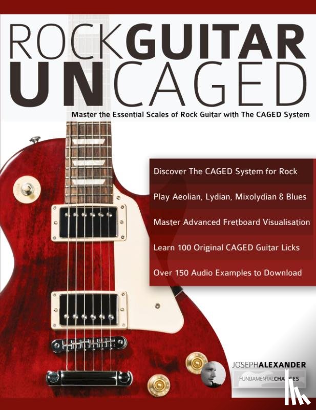 Alexander, Joseph - Rock Guitar Un-CAGED