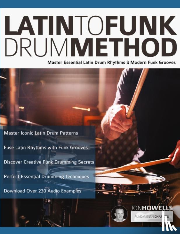 Howells, Jon - Latin To Funk Drum Method