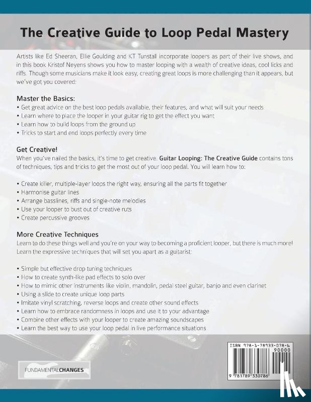 Neyens, Kristof, Alexander, Joseph - Guitar Looping - The Creative Guide