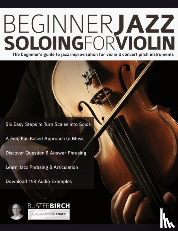 Birch, Buster - Beginner Jazz Soloing for Violin