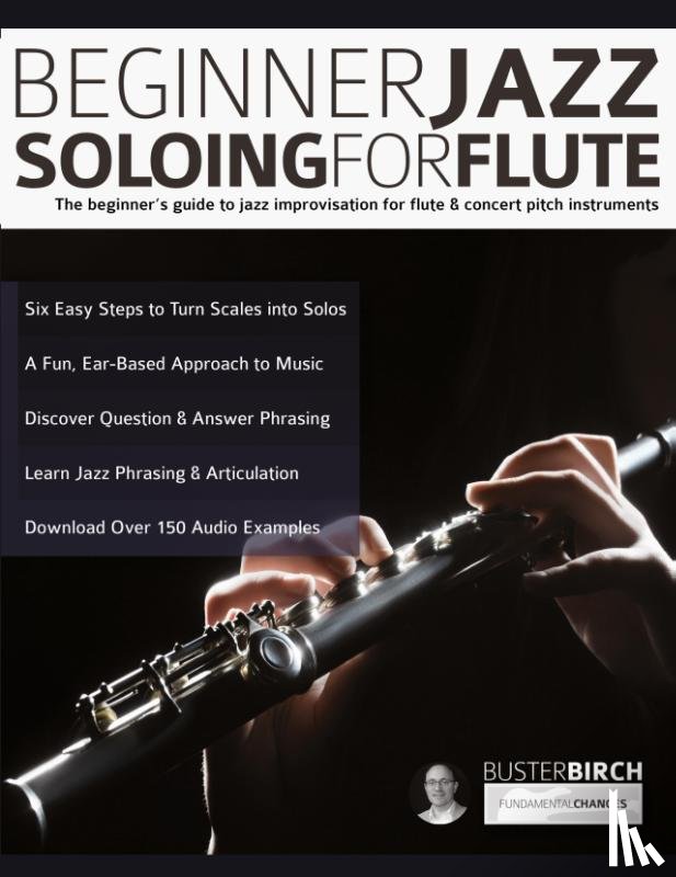 Birch, Buster - Beginner Jazz Soloing for Flute