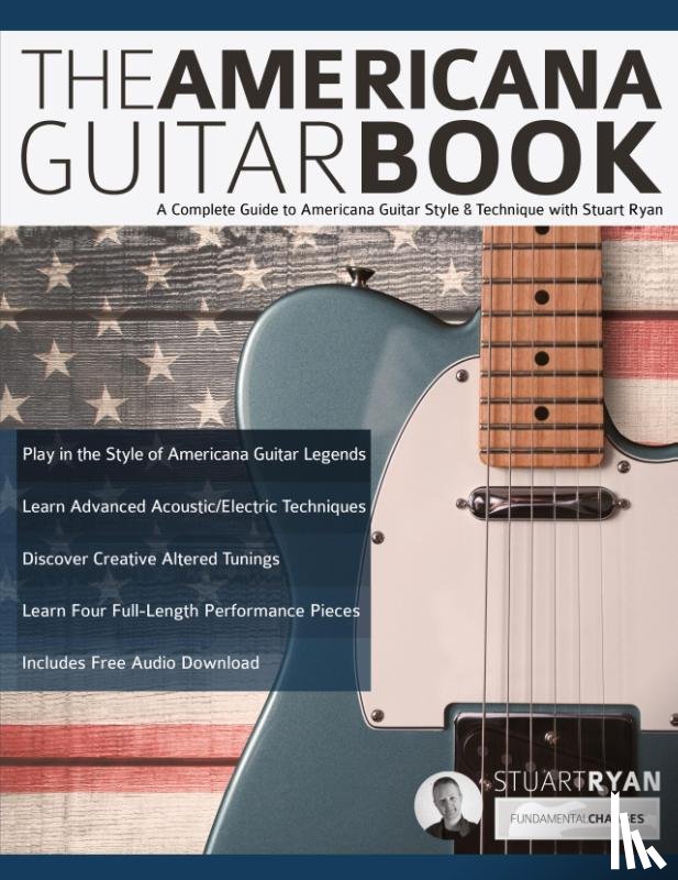 Ryan, Stuart, Alexander, Joseph, Pettingale, Tim - The Americana Guitar Book