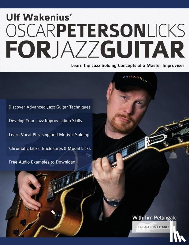 Wakenius, Ulf, Pettingale, Tim, Alexander, Joseph - Ulf Wakenius' Oscar Peterson Licks for Jazz Guitar