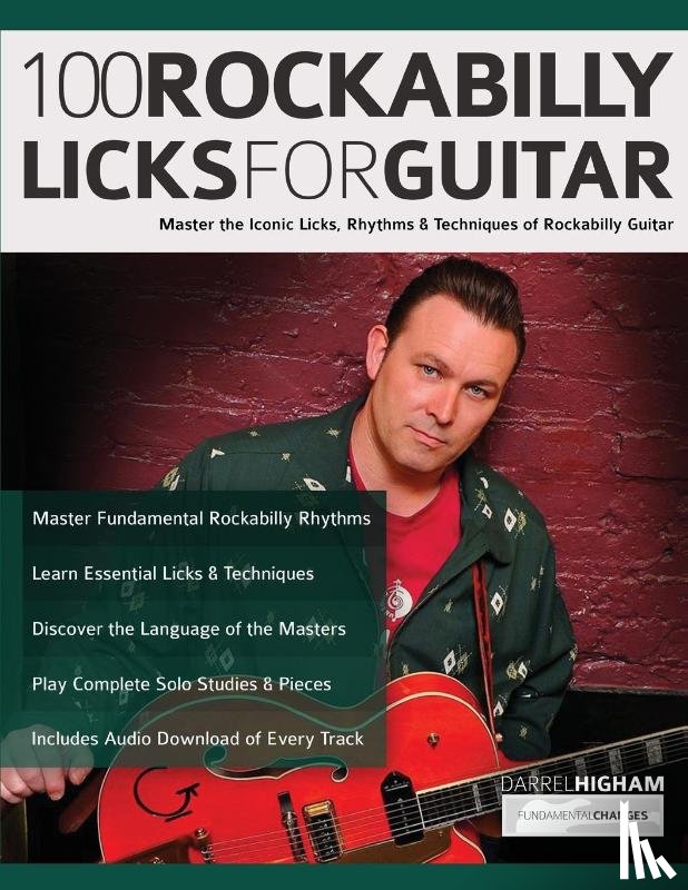 Higham, Darrel, Pettingale, Tim, Alexander, Joseph - 100 Rockabilly Licks For Guitar