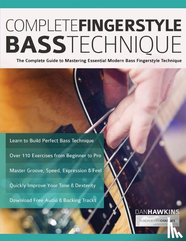 Hawkins, Dan, Alexander, Joseph - Complete Fingerstyle Bass Technique