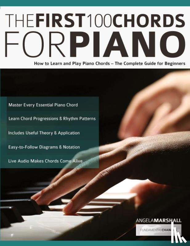 Marshall, Angela, Alexander, Joseph - The First 100 Chords for Piano