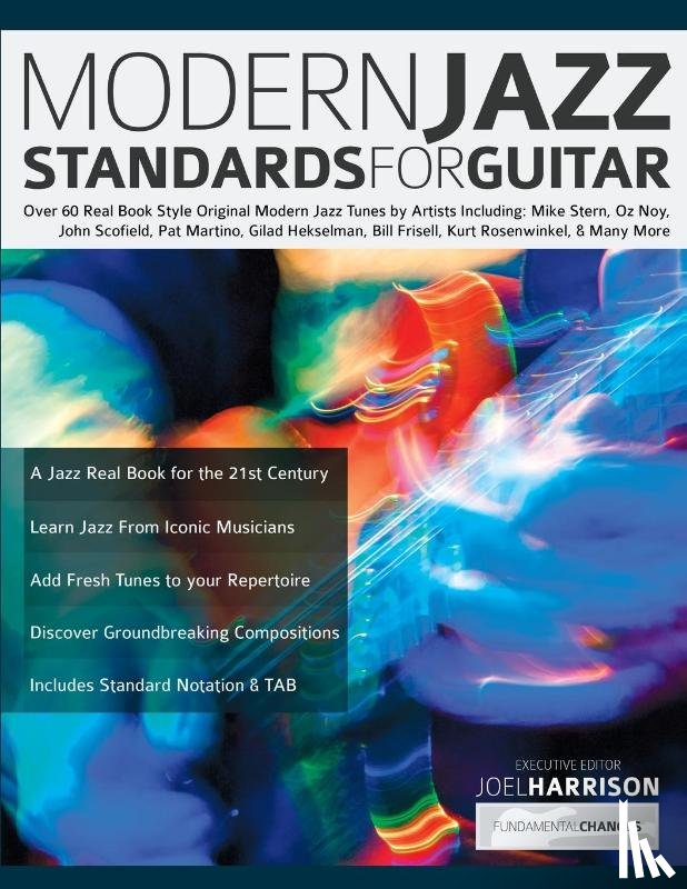 Harrison, Joel, Pettingale, Tim, Alexander, Joseph - Modern Jazz Standards For Guitar