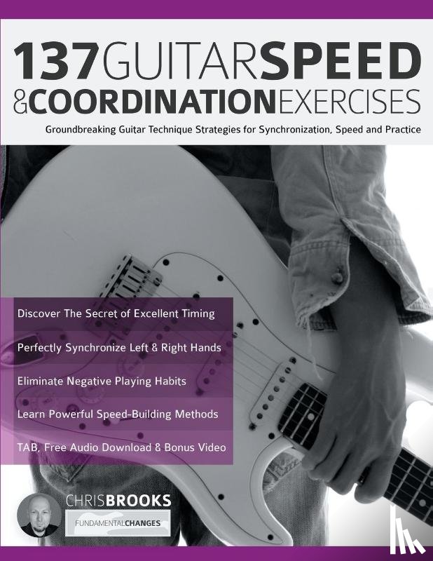 Brooks, Chris, Alexander, Joseph - 137 Guitar Speed & Coordination Exercises