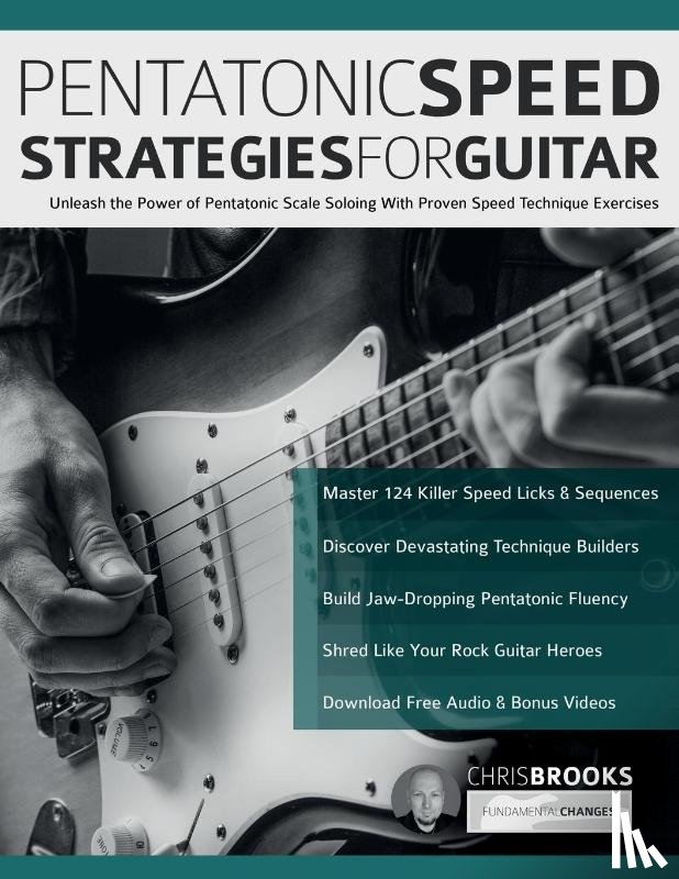 Brooks, Chris, Alexander, Joseph - Pentatonic Speed Strategies For Guitar