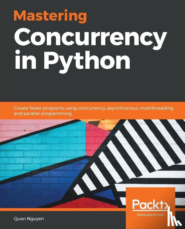Nguyen, Quan - Mastering Concurrency in Python