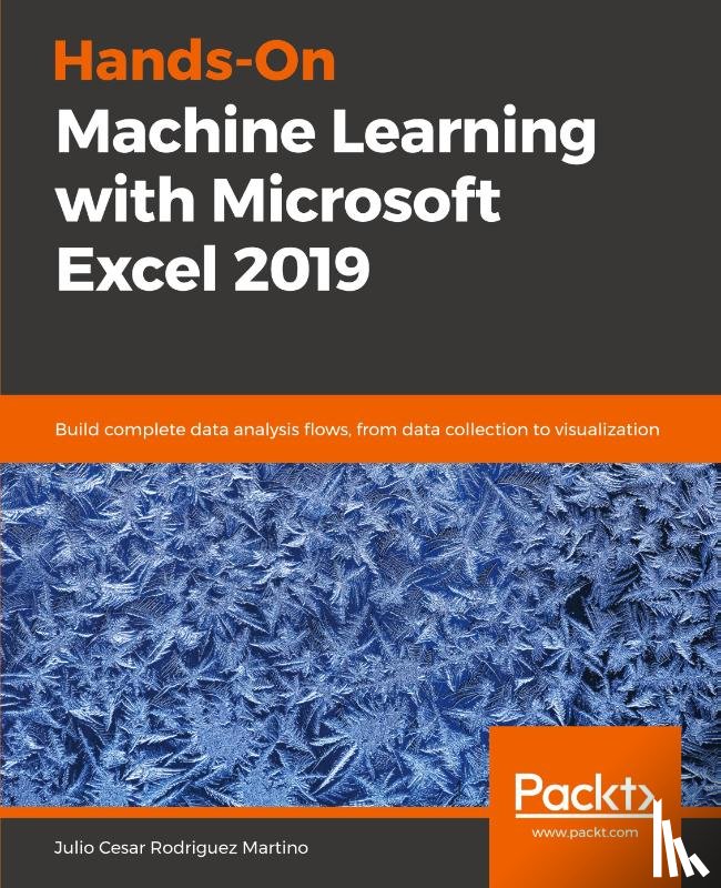 Martino, Julio Cesar Rodriguez - Hands-On Machine Learning with Microsoft Excel 2019