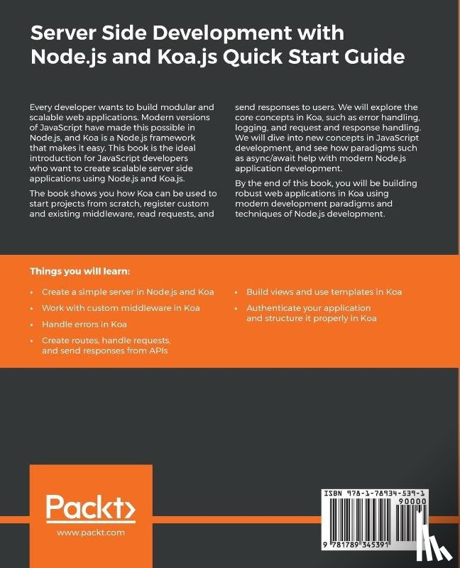 Omole, Olayinka - Server Side development with Node.js and Koa.js Quick Start Guide