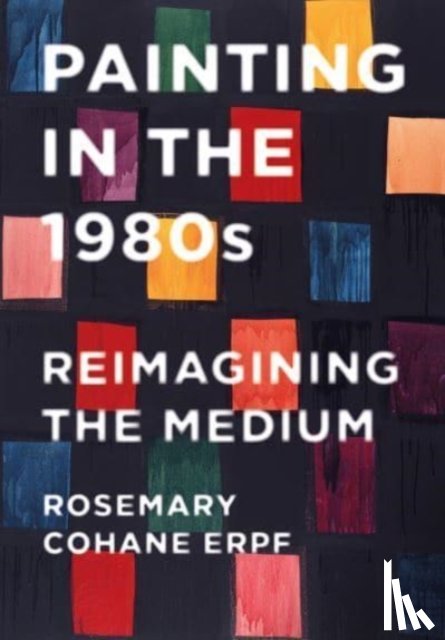 Cohane Erpf, Rosemary - Painting in the 1980s