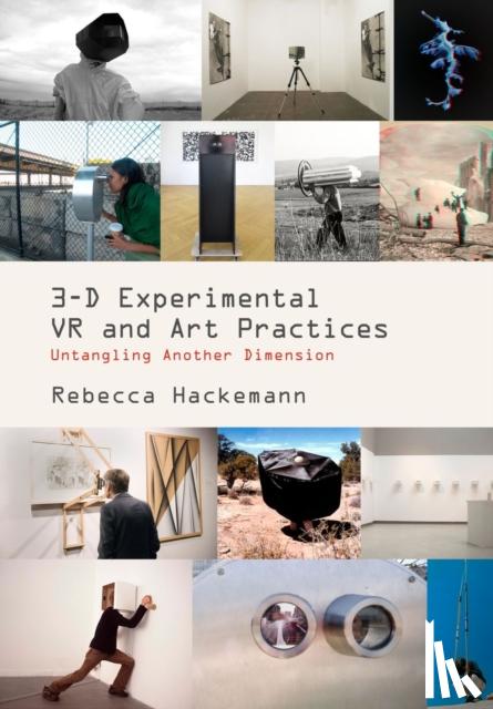 Hackemann, Rebecca - 3-D Experimental VR and Art Practices