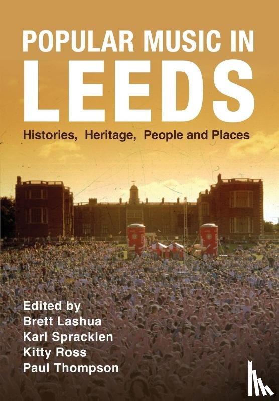  - Popular Music in Leeds