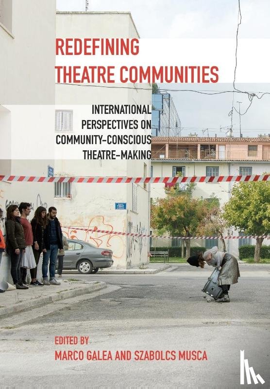  - Redefining Theatre Communities