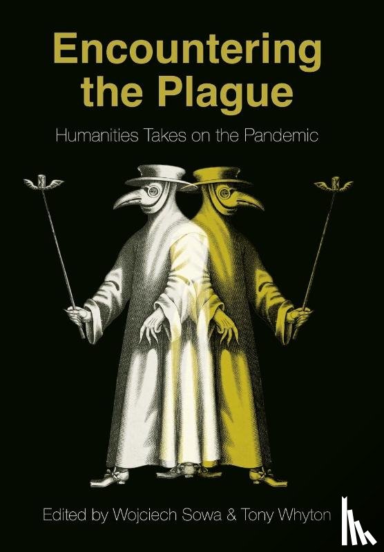  - Encountering the Plague