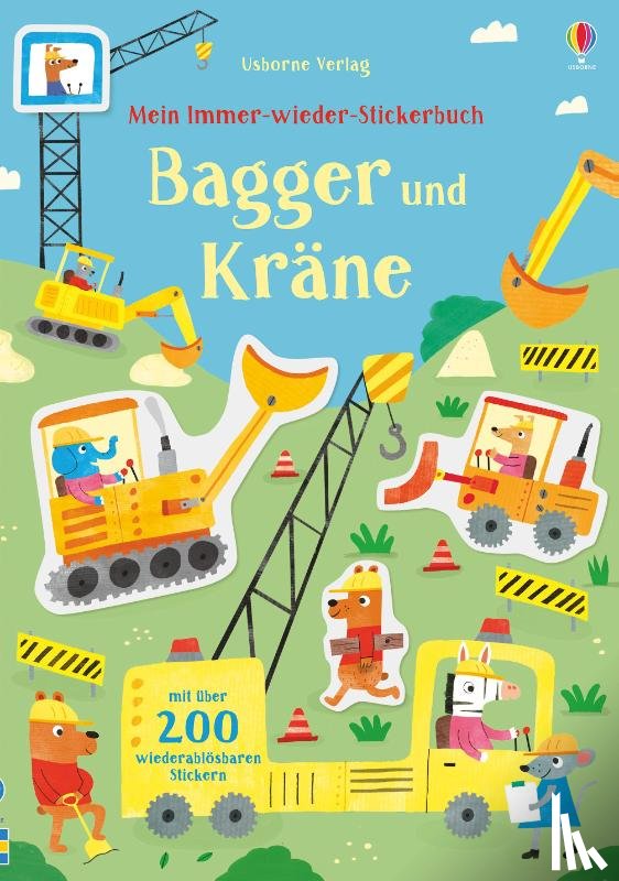 Watson, Hannah - Mein Immer-wieder-Stickerbuch: Bagger und Kräne