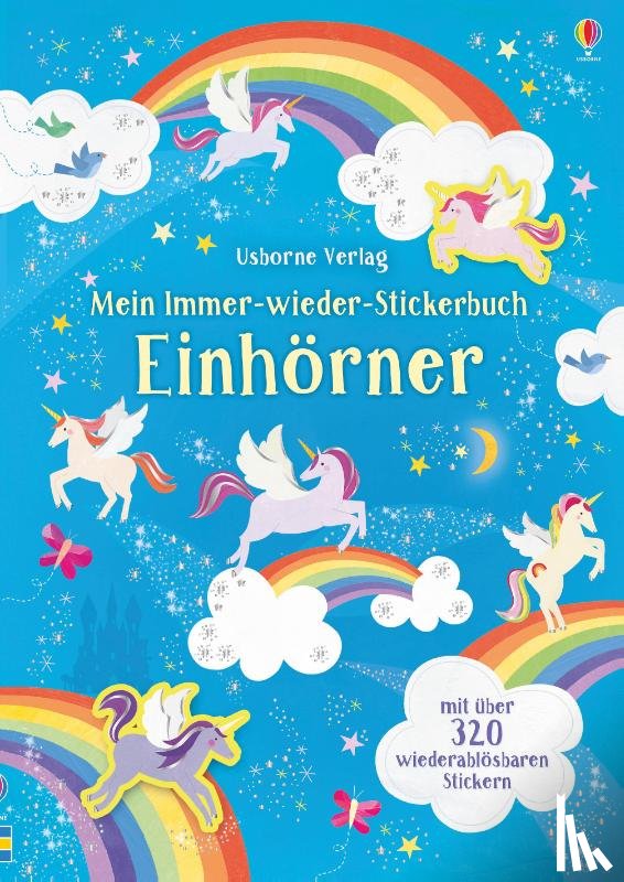 Watson, Hannah - Mein Immer-wieder-Stickerbuch: Einhörner