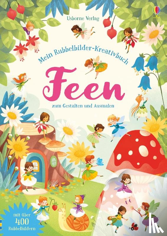 Wheatley, Abigail - Mein Rubbelbilder-Kreativbuch: Feen