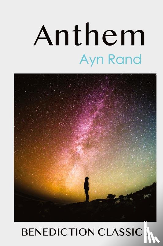 Rand, Ayn - Anthem