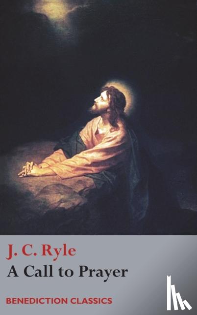 Ryle, J C - A Call to Prayer