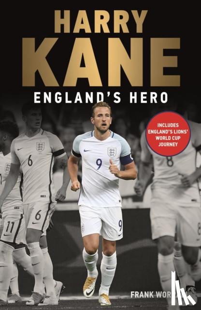 Worrall, Frank - Harry Kane - England's Hero