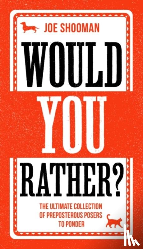 Shooman, Joe - Would You Rather?