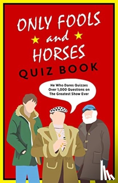 White, John - The Only Fools & Horses Quiz Book